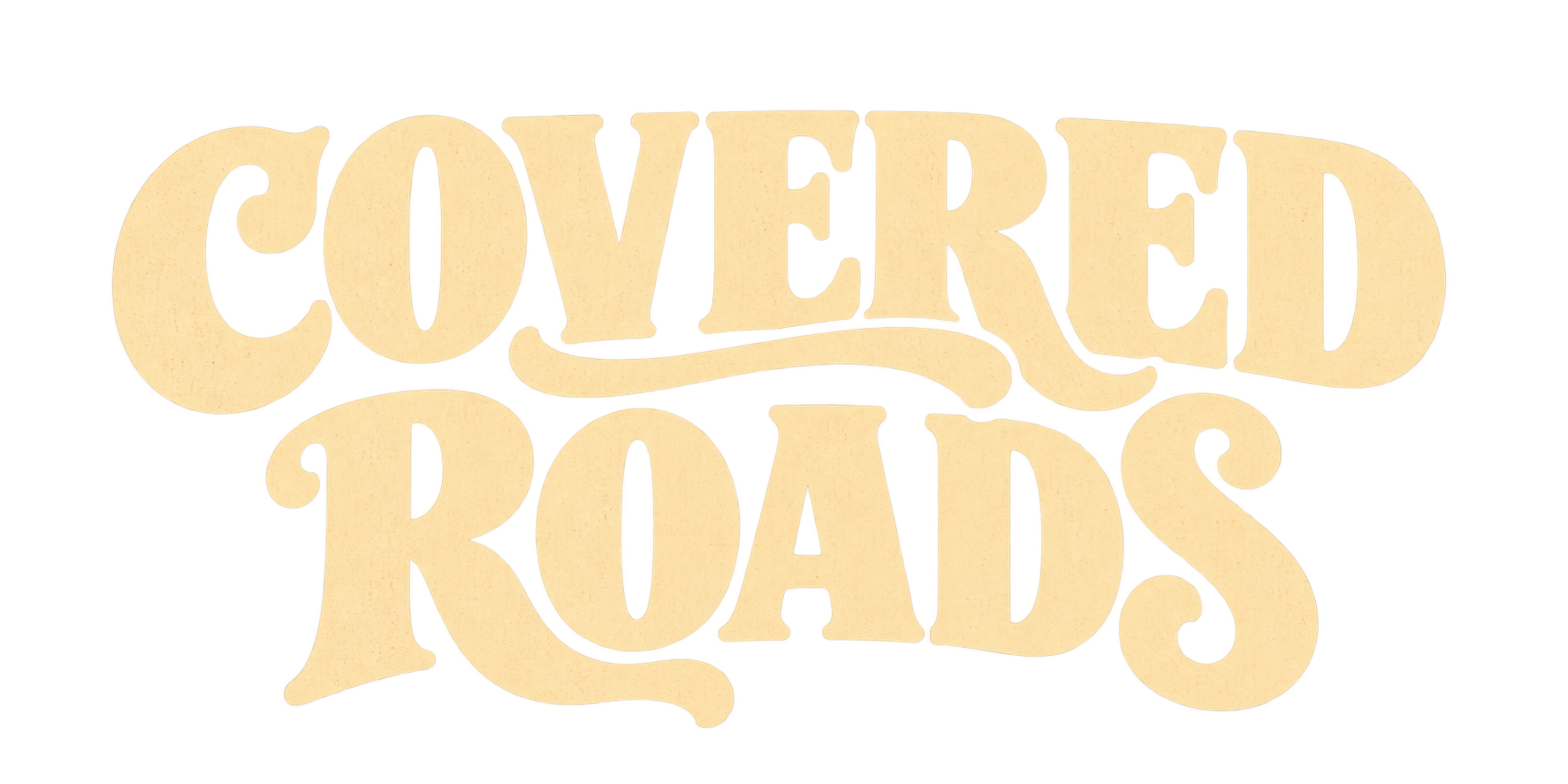 Covered Roads